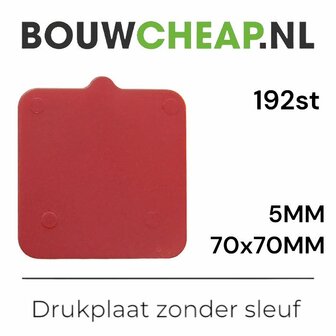 Drukplaat zonder sleuf 5mm (192st.)