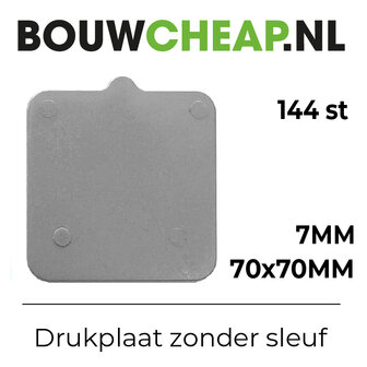 Drukplaat zonder sleuf 7 MM (144ST.)