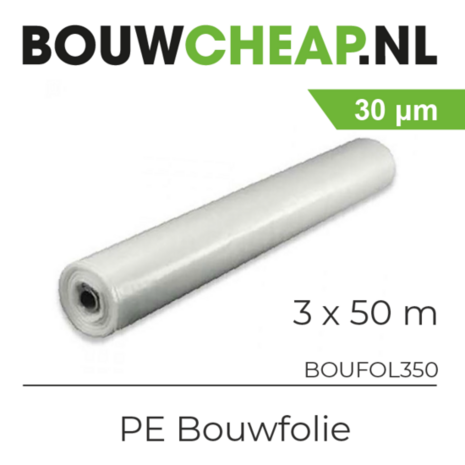 Witte PE bouwfolie rol van 30 μm dikte, 3 x 50 m, met een duidelijke merkopdruk en de productnaam.